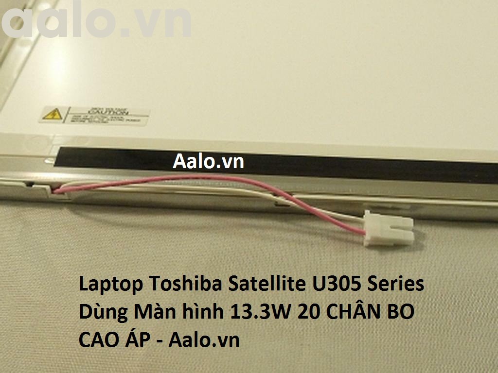 Màn hình Laptop Toshiba Satellite U305 Series